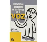 Intervención logopédica en trastornos de la voz