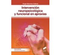 Intervención Neuropsicológica Y Funcional En Apraxias