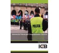 Intervención Policial Ante Comportamientos Incívicos