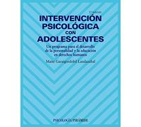 Intervención psicológica con adolescentes: Un programa para el desarrollo de la personalidad y la educación en derechos humanos (Psicología)