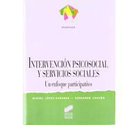 Intervención psicosocial y servicios sociales: 13 (Síntesis psicología. Psicología social)