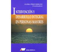 Intervencion Y Desarrollo Integral En Personas Mayores