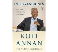 Intervenciones: Una vida en la guerra y en la paz (Biografías)