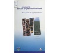 Intervenir Dans Un Projet Environnement : Place Et Rôle De Lagent Terr