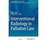 Interventional Radiology in Palliative Care