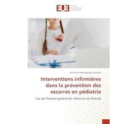 Interventions infirmières dans la prévention des escarres en pédiatrie