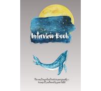 Interview book: A Yearly Interview Journal for Kids Ages 4-17 | A 13-Year Family Keepsake to Treasure Forever