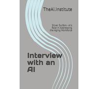 Interview with an AI: Silver Surfers - AI's Role in Addressing the Aging Workforce
