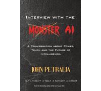 Interview with the MONSTER AI: A Conversation about Power, Truth, and the Future of Intelligence