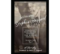 Interviewing Stephen Haggard: A Short Play