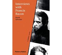 Interviews with Francis Bacon: The Brutality of Fact
