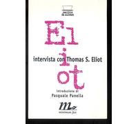 Intervista Con T. S. Eliot [Italia]
