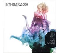 Inthemix.06 - Inthemix 2006: Mixed By Ben Watt & Ivan Gough