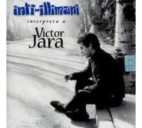 Inti-Illimani - Inti Illimani Interpreta a Victor Jara