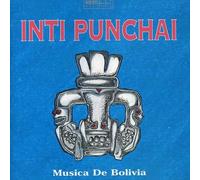 Inti Punchai - Musica de Bolivia
