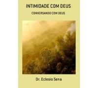 Intimidade Com Deus (ebook)