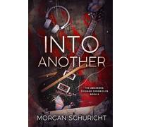 Into Another: 2 (The Awakened: Chicago Chronicles)
