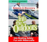 Into Boating Safety: Fun with Watercrafts [USA] [DVD]