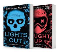 Into Darkness Series, 2 Books Collection Set, Lights Out: An Into Darkness Novel, Caught Up: Into Darkness Trilogy, by Navessa Allen