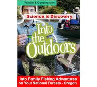 Into Family Fishing Adventures on Your National Forests - Oregon [USA] [DVD]
