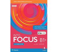 Into focus. B1+. Per il biennio delle Scuole superiori. Con e-book. Con espansione online