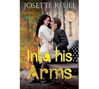 Into His Arms (Forever Safe Romances)