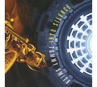 Into Silence by Tommy Smith