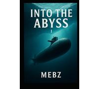 Into The Abyss
