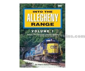 Into the Allegheny Range, Vol 1: Hancock, West Virginia to Cumberland, Maryland