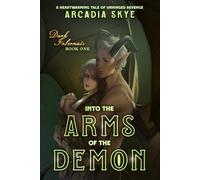Into the Arms of the Demon (Dark Infernals)