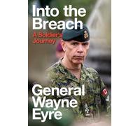 Into the Breach: A Soldier's Journey