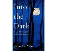 Into The Dark