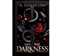 Into the Darkness