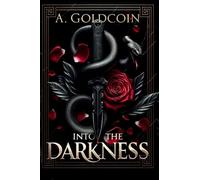 Into the Darkness