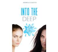 Into the Deep: A Selkie Story (Selkie Stories)