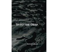 Into the Deep (The Waters)