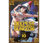 Into the Deepest, Most Unknowable Dungeon Vol. 10