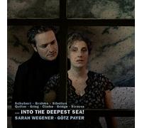 Into the deepest sea : Lieder. Wegener, Payer.