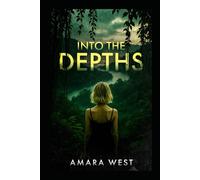 Into the Depths