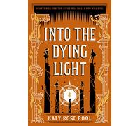 Into the Dying Light: 3 (The Age of Darkness)
