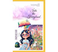 Into the Fairyland (The Extraordinary adventures of Chini)