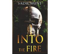 Into the Fire: Discreet Cover Edition (Blackwell Bastards Discreet Editions)