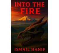 Into The Fire (RED SKY DOMINION)