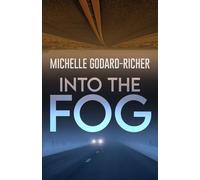 Into The Fog