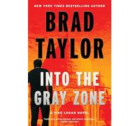 Into the Gray Zone: A Pike Logan Novel: 19