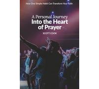 Into the Heart of Prayer