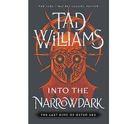Into the Narrowdark: Book Three of The Last King of Osten Ard: 3