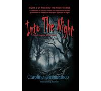 Into the Night