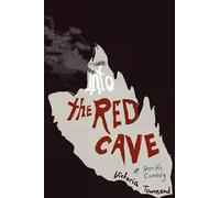 Into the Red Cave, A Horrific Comedy