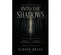 Into The Shadows